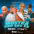 MT MOSTRA PRO SEU EX (Explicit)