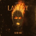 Lay Lay (Explicit)