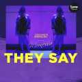 They Say (Extended Mix)