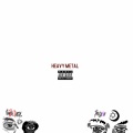 Heavy Metal (feat. Denzel Curry)(Explicit)