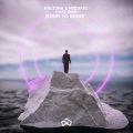 KVLTURA、Michael Bravo、Omz - Born to Shine