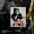 Off White (feat. A-Reece Ecco Ex Global & Wordz)(Explicit)