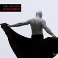 Deep Factory - Let Me Take U (VideoVersion)