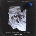 Remember Me (feat. Laioung)(Explicit)