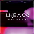Akif Sarikaya - Like a G6