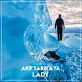 Akif Sarikaya - Lady