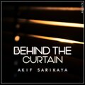 Akif Sarikaya、Fırat Karakılıç - Behind The Curtain
