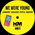 Antonio Ariano、Simone Vizzoni - We Were Young