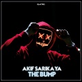 Akif Sarikaya - The Bump