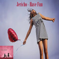 Jericho - Have Fun