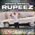 Prince Bengal - Rupeez (Explicit)