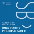 Nanokosmos、Maureen - Uncertainty Principle (feat. Maureen)(Slo Mix)