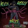 Kevin Rolly、Yung Tory、K CAMP - Lined Up (feat. K Camp)(Explicit)