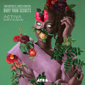 Bury Your Secrets (Activa Return To The Break Mix)