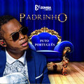 Kizomba da Boa、Puto Português - Padrinho