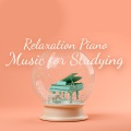 Study Piano Music Ensemble、Brain Study Music Guys - Relaxation Therapy