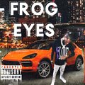 Heavy - Frog Eyes (Explicit)