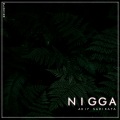Akif Sarikaya - Nigga