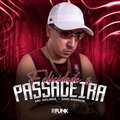 Felicidade é Passageira (Explicit)