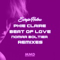 Phie Claire、Sergio Helou - Beat Of Love (Nomar Boltier Extended Remix)