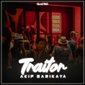 Akif Sarikaya - Traitor