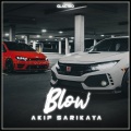 Akif Sarikaya - Blow