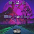 Up There (Explicit)