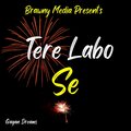 Gagan Dreams - Tere Labo Se