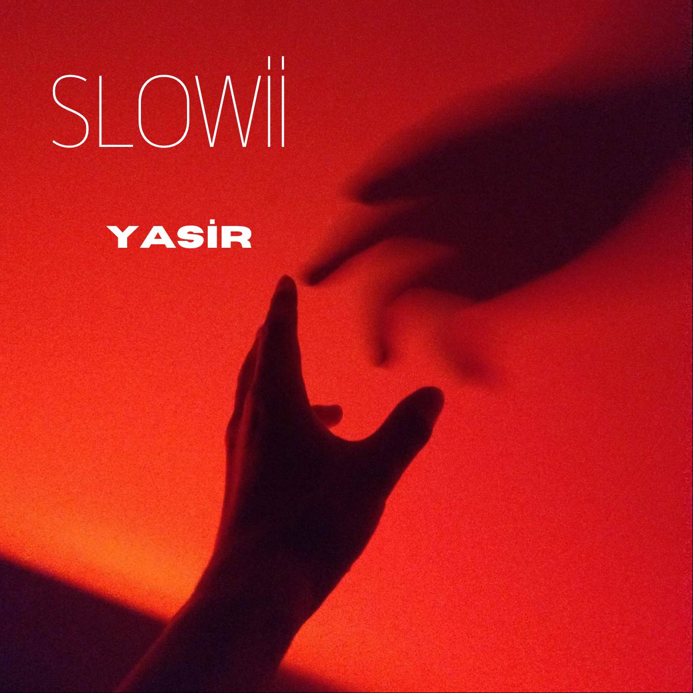 Yasir - SLOWII