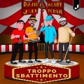 Troppo Sbattimento (feat. J-AX & Pedar)(Explicit)