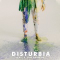 DISTURBIA (Feat. Allan Rayman)