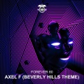 Forever 80 - Axel F