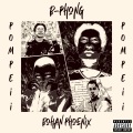 Pompeii (feat. Bohan Phoenix)(Explicit)