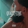 Quality Time (Explicit)