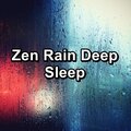 Sleepy Rain、Rain Sounds for Sleep、Baby Rain - Soothing Rain For Yoga and Meditiation To Help You Sleep