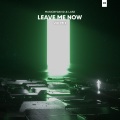 MusicByDavid、Aykut Baser、Larz - Leave Me Now (Explicit)