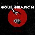 Tommy Will、Rachel - Soul Search (feat. Rachel)(Explicit)