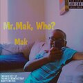 Mak - elevator music (Explicit)