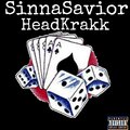 SinnaSavior - HeadKrakk (Explicit)