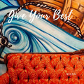 Bican - Give Your Best
