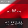 Work In DJ's - Lost