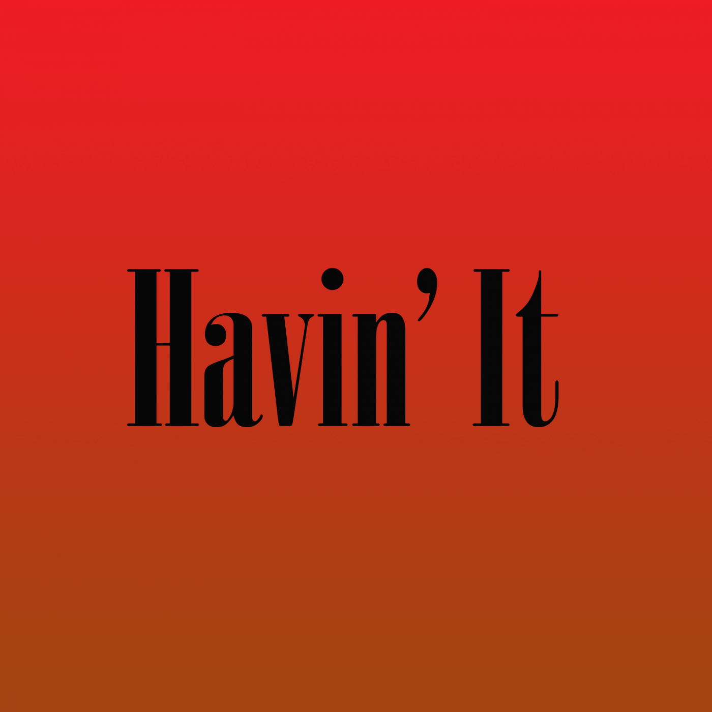 Khalil - Havin' It (Explicit)