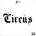 Circus (Explicit)