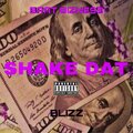 Blizz - Shake Dat (Explicit)