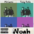 PG.Castro、YUNG ROLLA - Woah (Explicit)