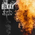Bekay - War in Review (Explicit)
