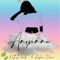 Vishesh malik、Roshan Prince - Aasmaan (feat. roshan prince)