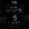 First To Eleven - Dead to Me