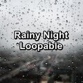 Rainy Night Loopable