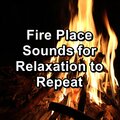 Sleep、Binaural Beats Sleep、Sleep Music - Warm Fire For Yoga Loopable for Babies